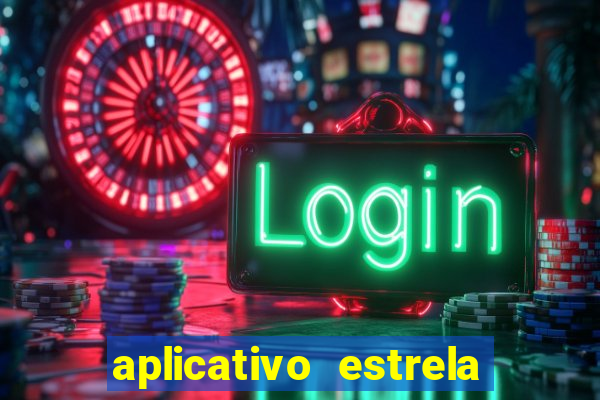 aplicativo estrela bet apk